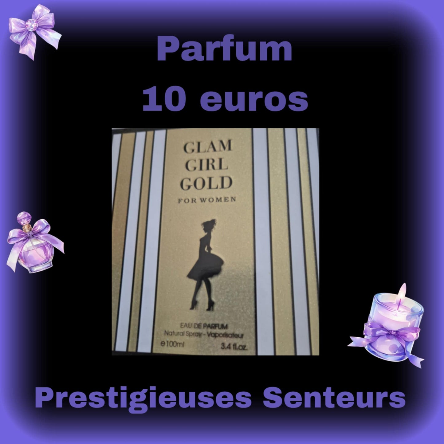 Parfum Glam Girl Gold for women. Dupe de Carolina Herrera. 100ml