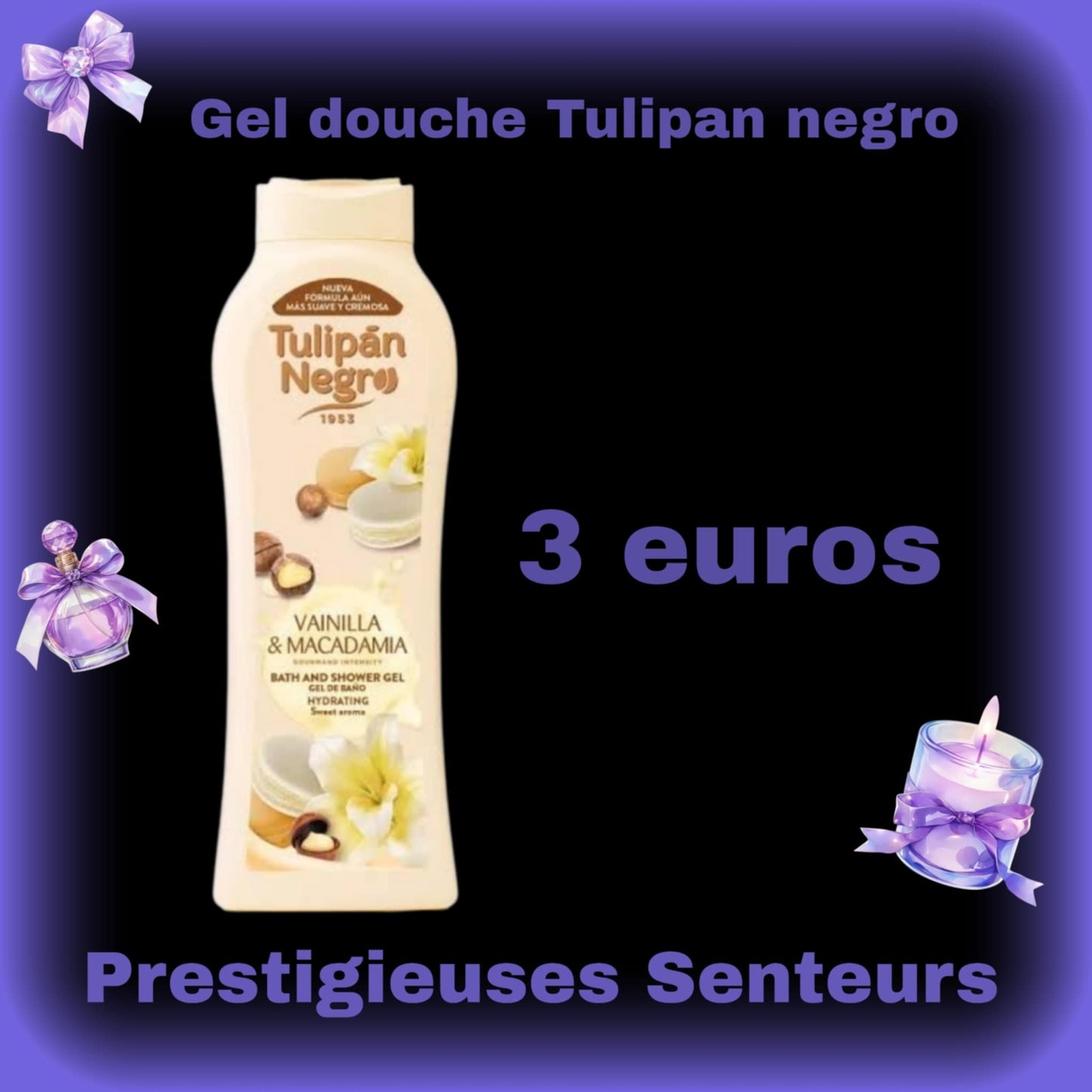 Gel douche 650ml. TULIPAN NEGRO. VANILLE macadamia