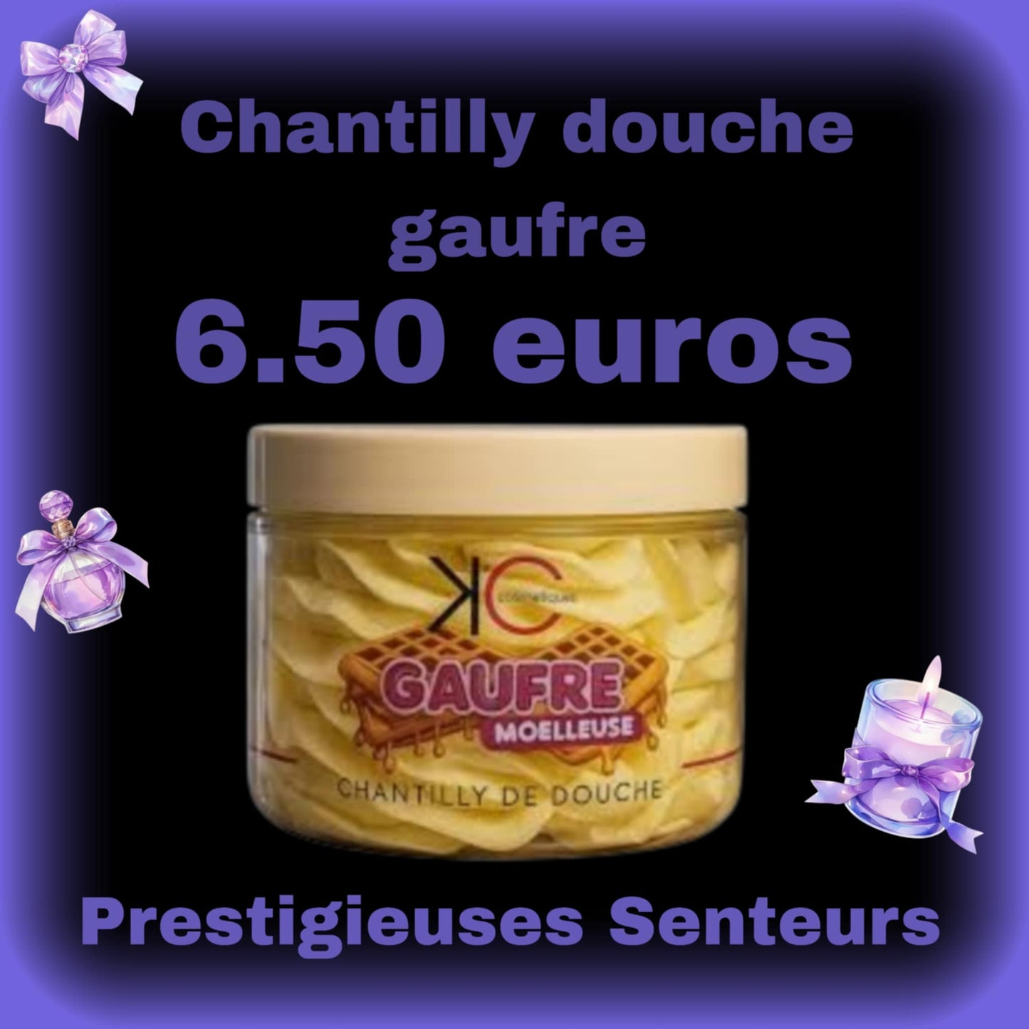 Chantilly de douche. Parfum gaufre .100gr