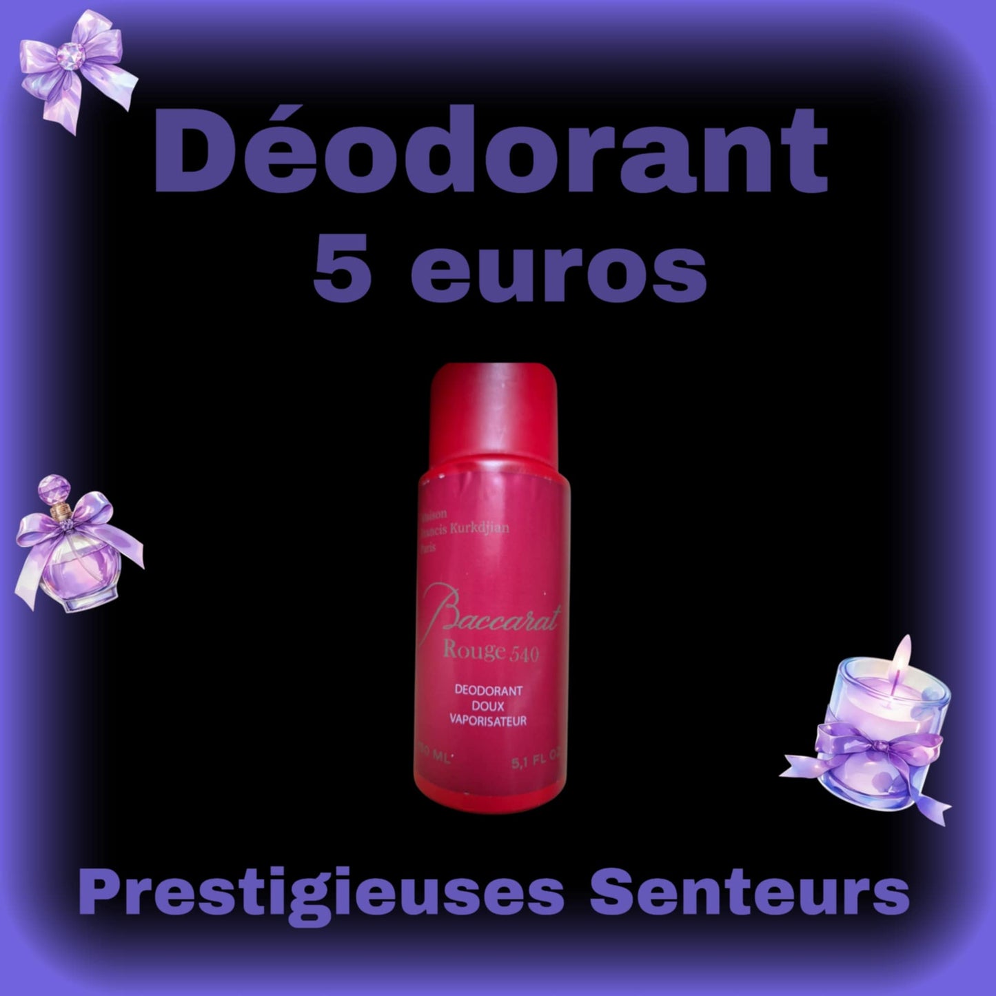 Déodorant Baccarat rouge 540. 150ml