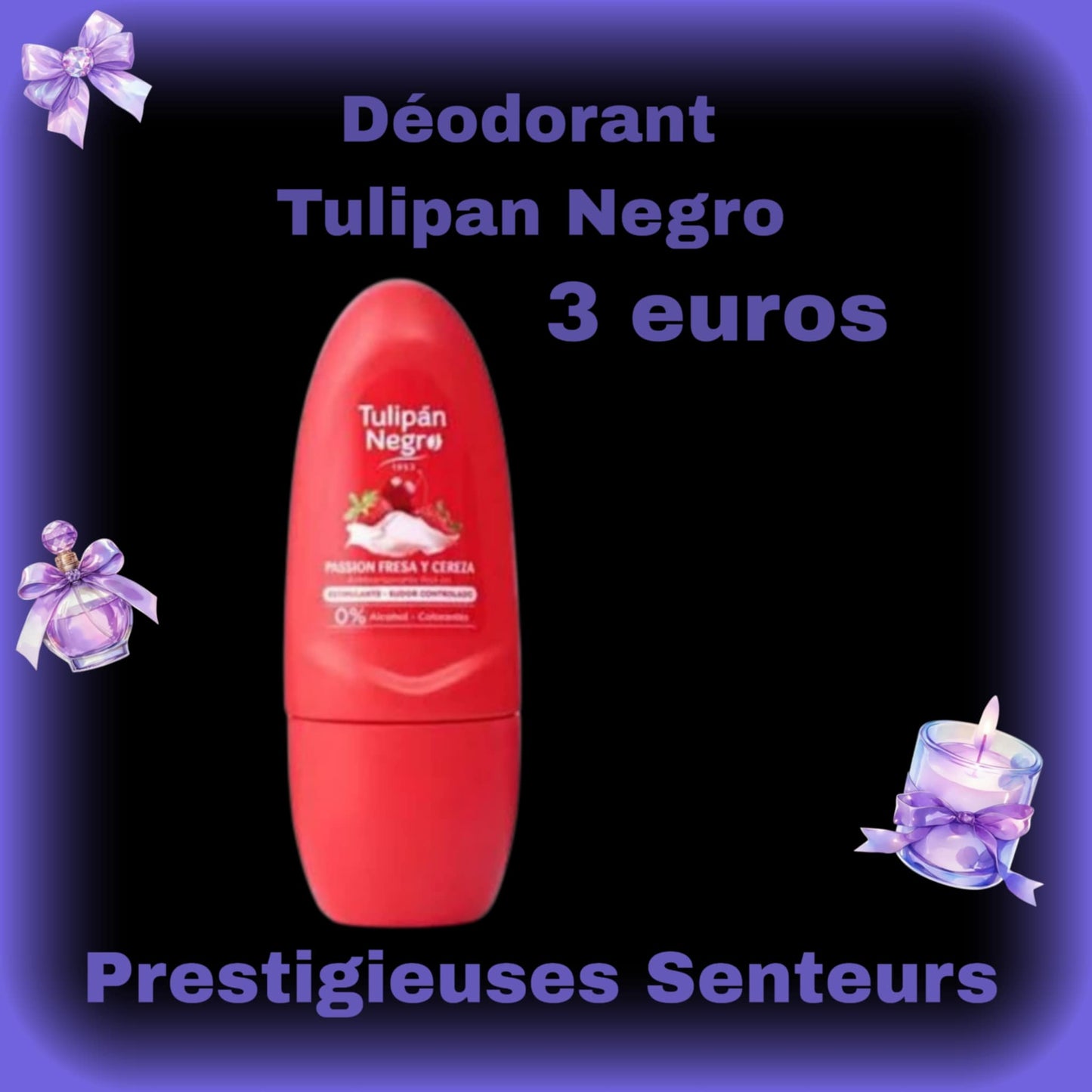 Déodorant à bille de la Collection Tulipan Negro. Parfum 🍓 et cerise