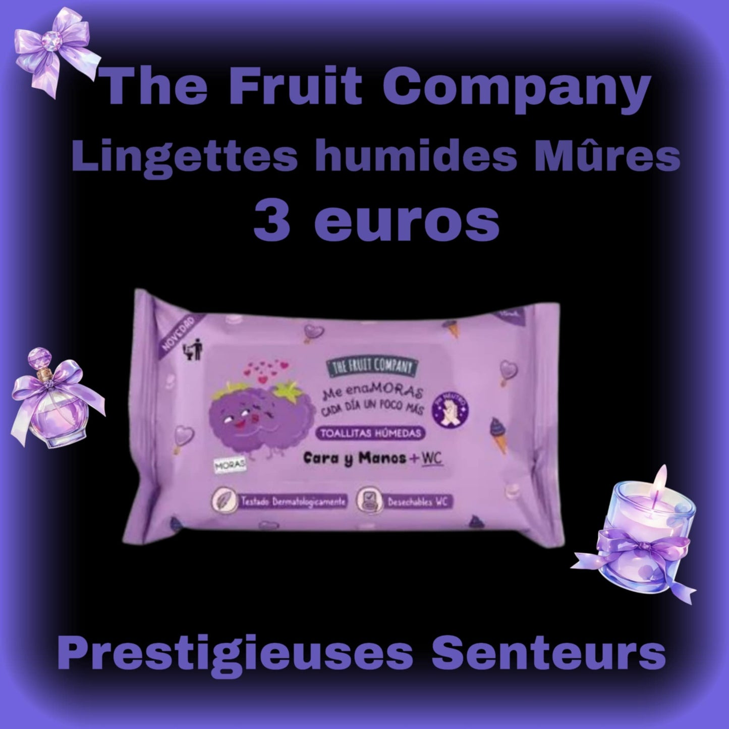 LINGETTE DE LA MARQUE THE FRUIT COMPANY . MURE