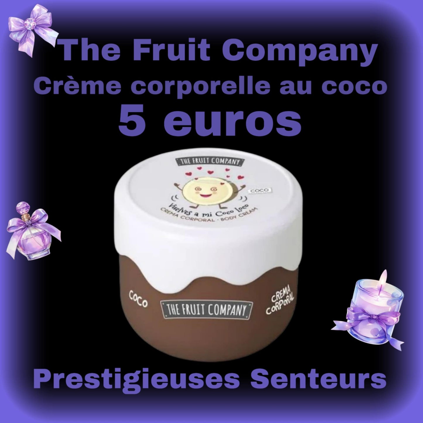 Crème corporel .The fruit company. Parfum noix de coco. 200ml