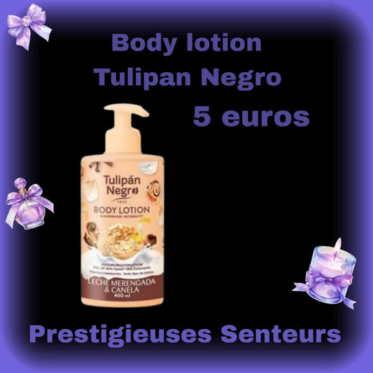 Body lotion. Tulipan negro.parfum lait meringué et canelle .400ml