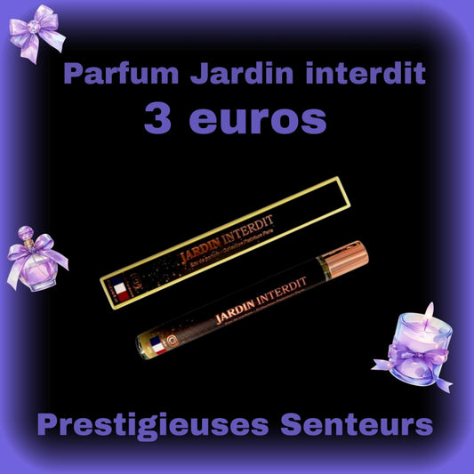 JARDIN INTERDIT . Inspiré de l'interdit de Givenchy  .35 ml