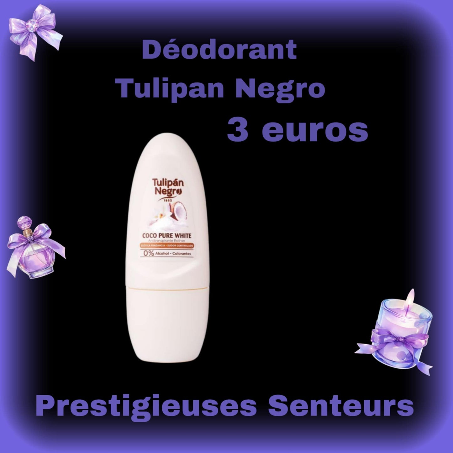 Déodorants à bille.  Collection Tulipan Negro. Parfum coco