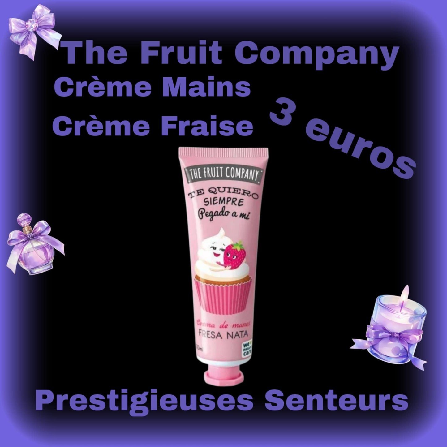 Crème pour les mains ✋️. The fruit company. 50ml . Parfum fraise  🍓 chantilly