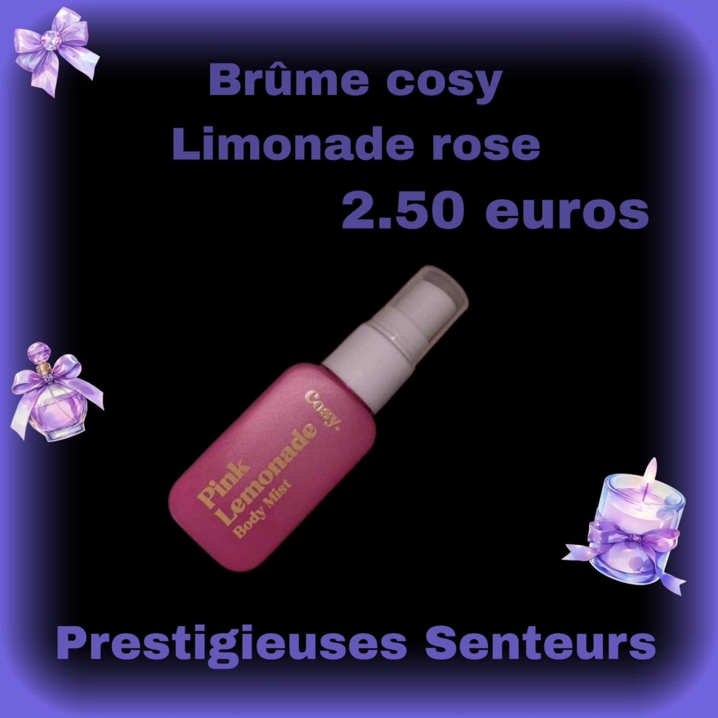Brûme cosy. Limonade rose