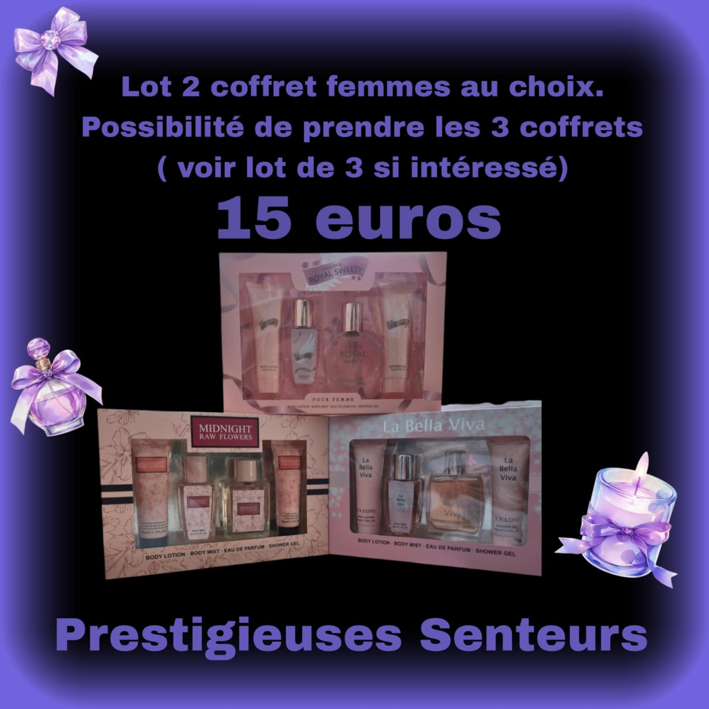 Lot 2 coffret femmes au choix. Possibilité de prendre les 3 coffrets ( voir lot de 3 si intéressé)