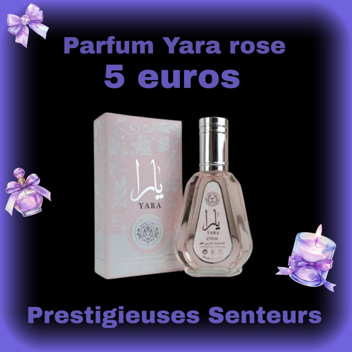 Parfum Yara Rose Dubaî 50 ml