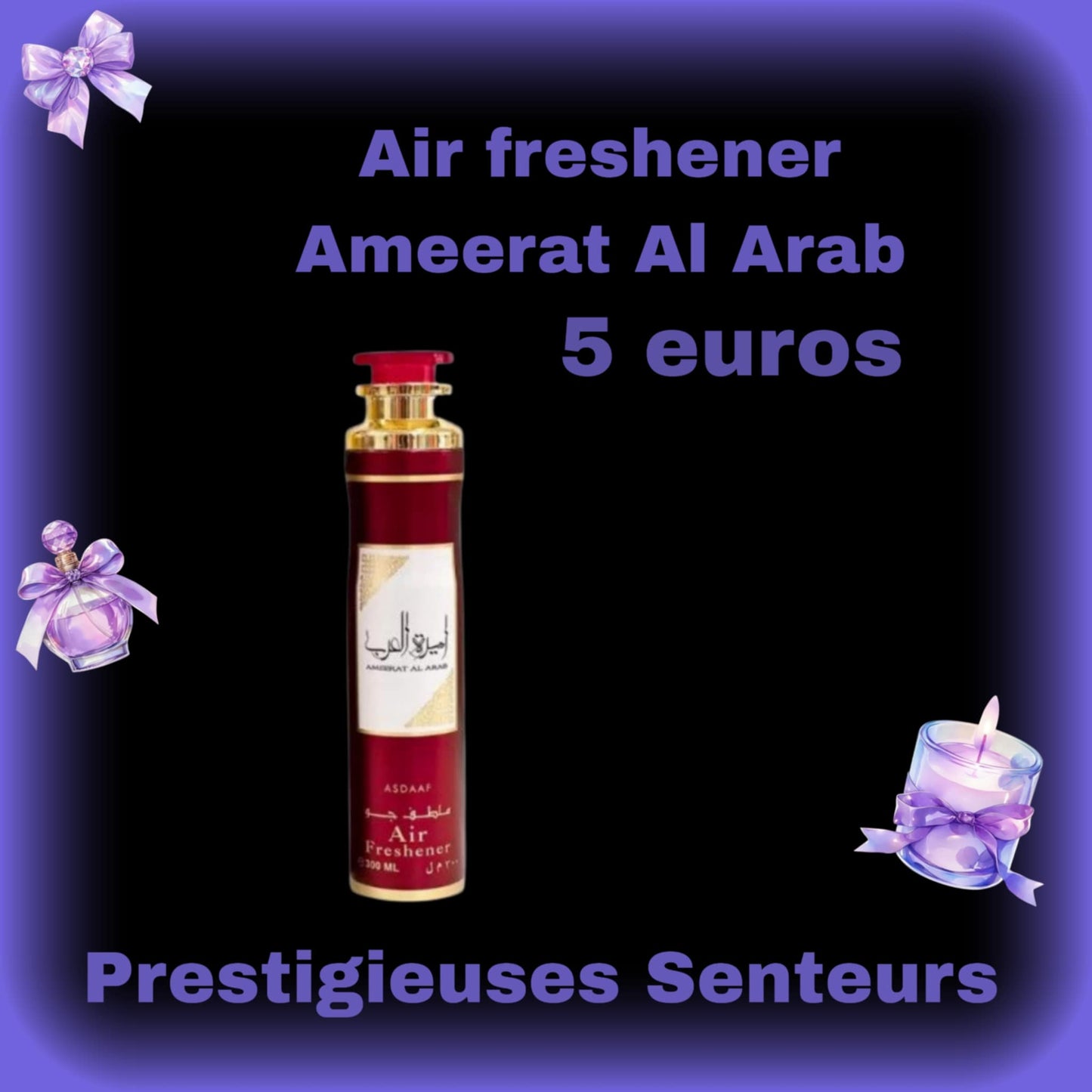 Air freshener. Ameerat Al Arab. 300ml