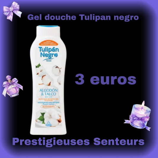 Gel douche Tulipan Negro. 650ml . Parfum Talc de Coton ( Algodon  Talco )