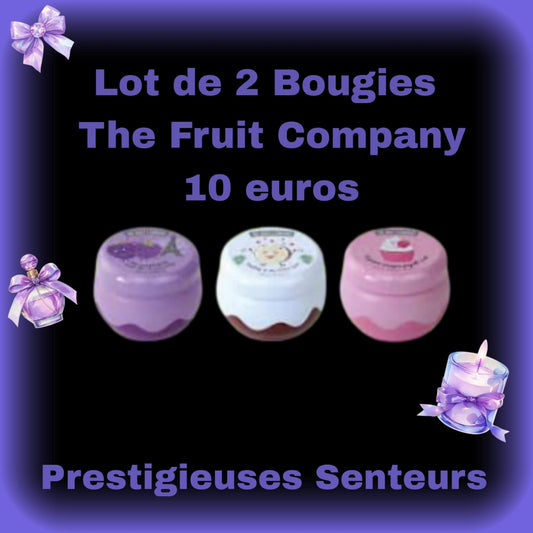 Lot de 2 bougies au choix .  The fruit company.150 gr