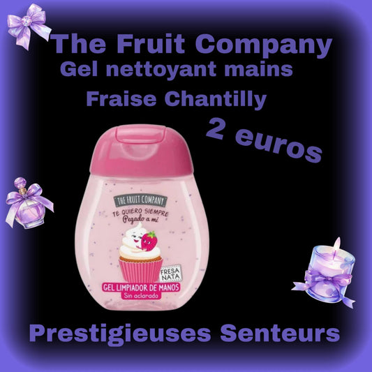 Gel mains ✋️. Fruit company.45ml. Parfum fraise 🍓 chantilly