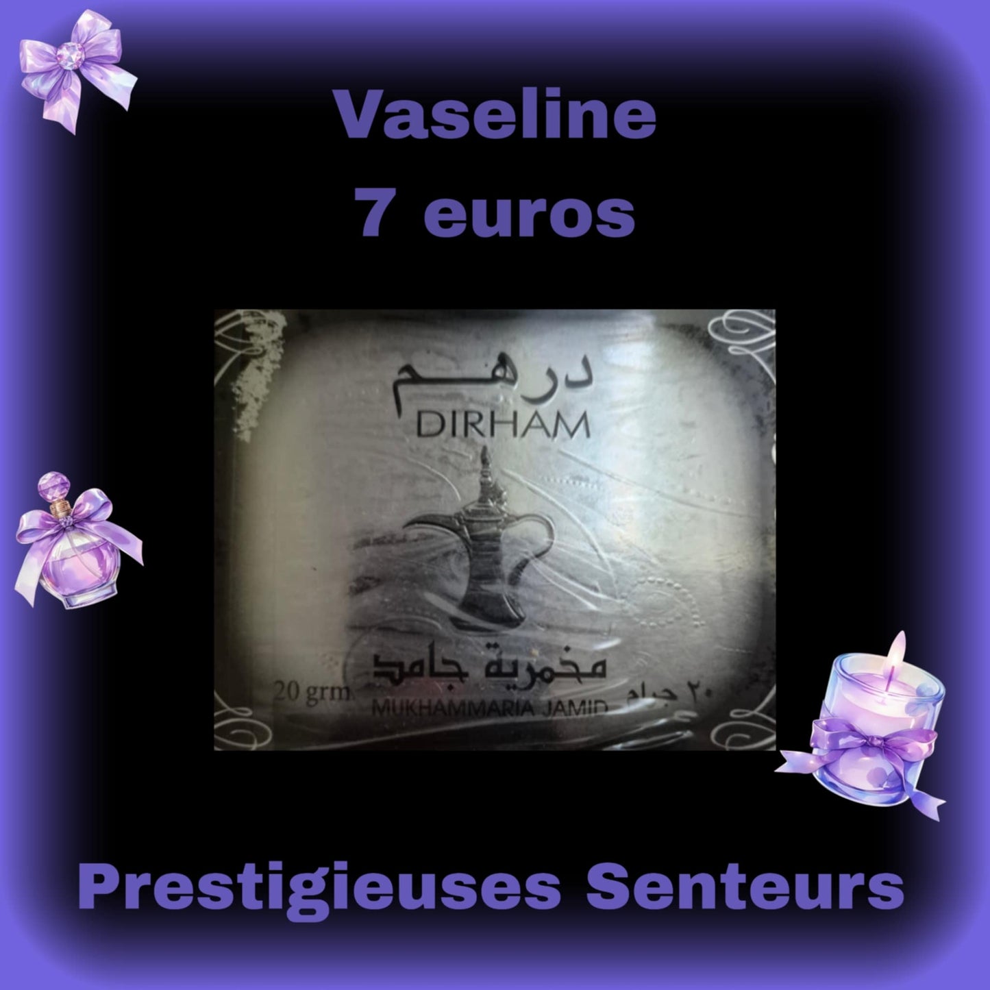 Vaseline DIRHAM .20 grammes