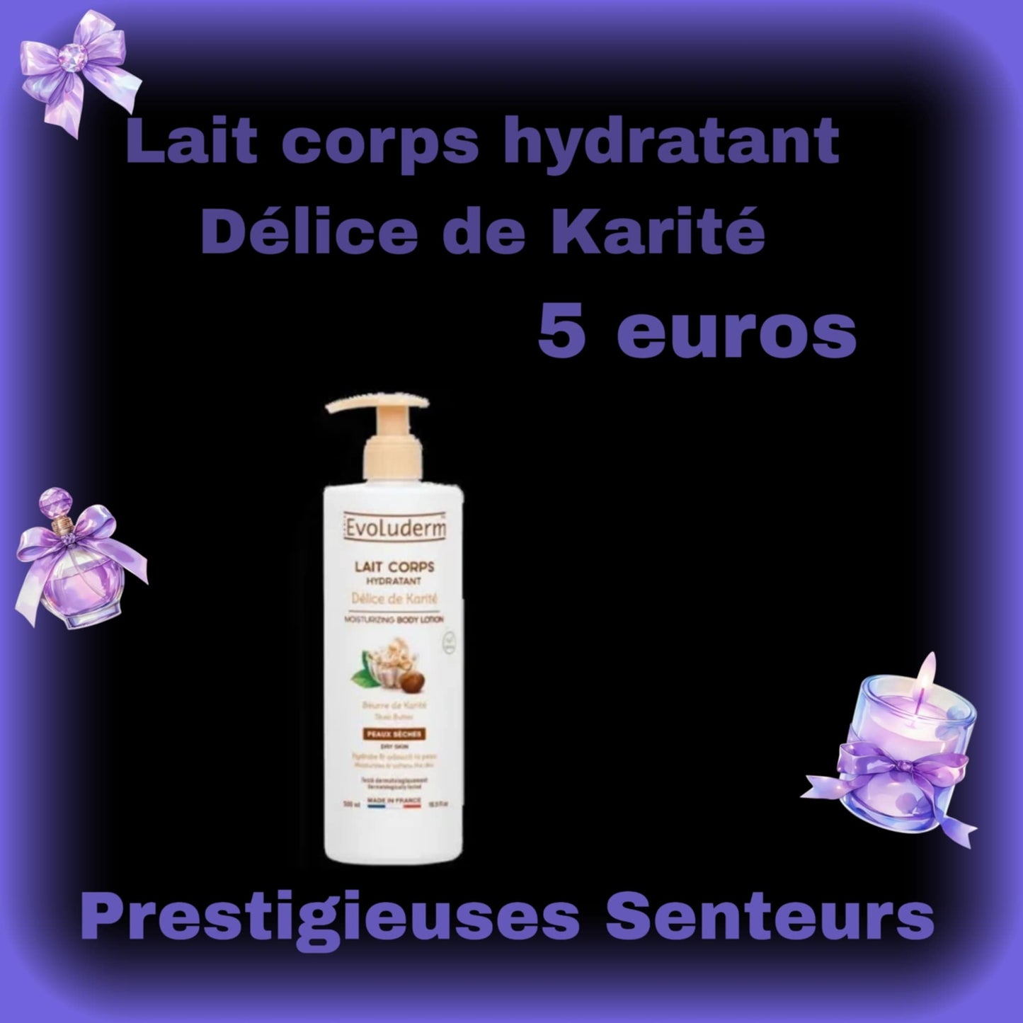 Lait corps hydratant . Délice de Karité. 500ml